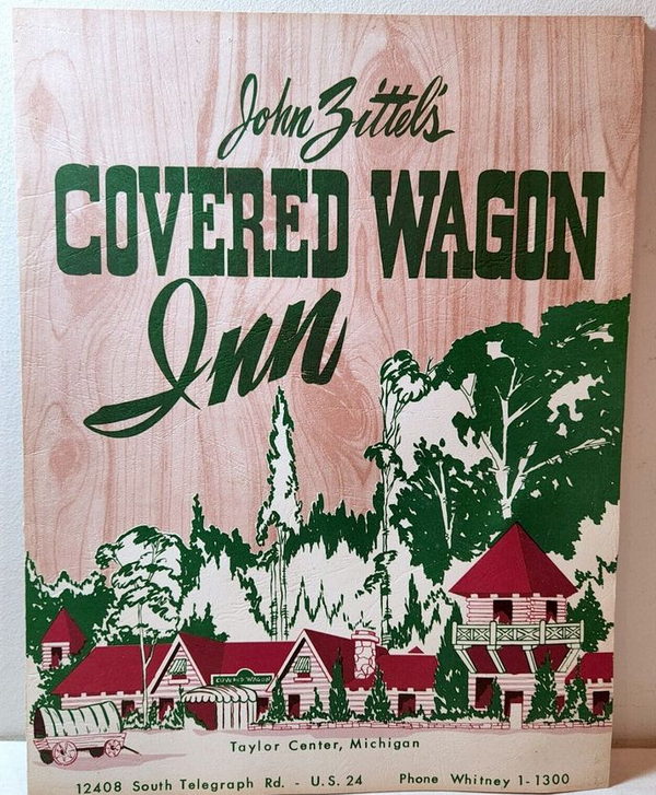 John Zittels Covered Wagon Inn - Menu (newer photo)